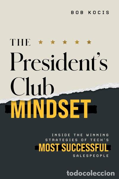 Libros: The President's Club Mindset- 9798891882218