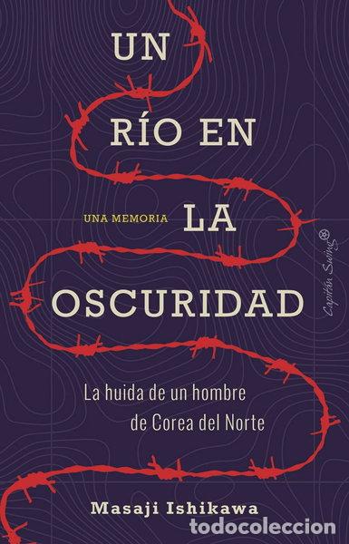 Libros: Un r&iacute;o en la oscuridad- 9788412064445