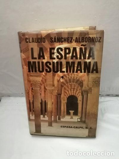 Livros em segunda m&atilde;o: La Espa&ntilde;a musulmana, tomo 1- 9788423949168