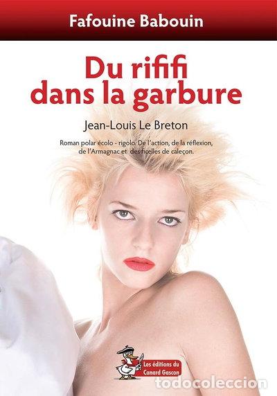 Livros em segunda m&atilde;o: Du rififi dans la garbure- 9782917977019