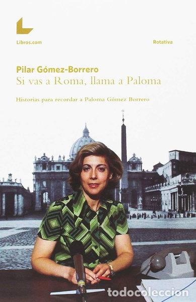 B&uuml;cher: Si vas a Roma, llama a Paloma- 9788417236816