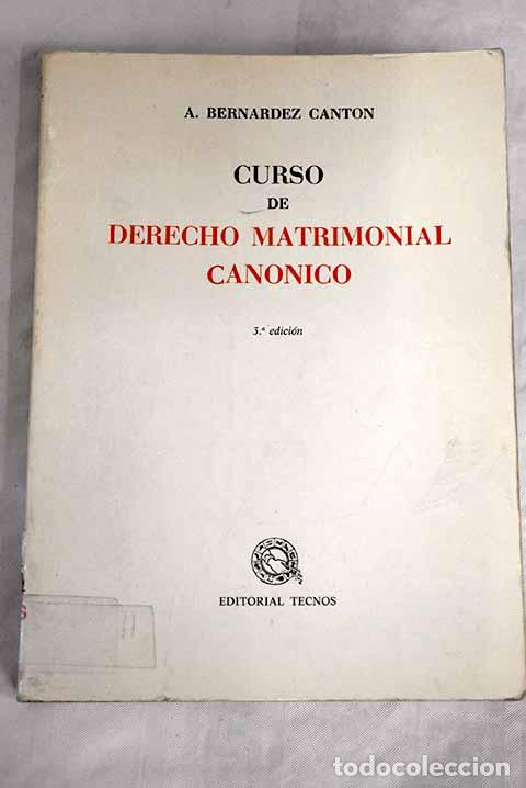 Libros: Curso de Derecho matrimonial can&oacute;nico.- Bern&aacute;rdez Cant&oacute;n, A.