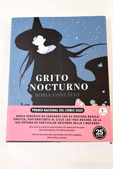 Libros: Grito nocturno: Gonz&aacute;lez, Borja.- Gonz&aacute;lez, Borja
