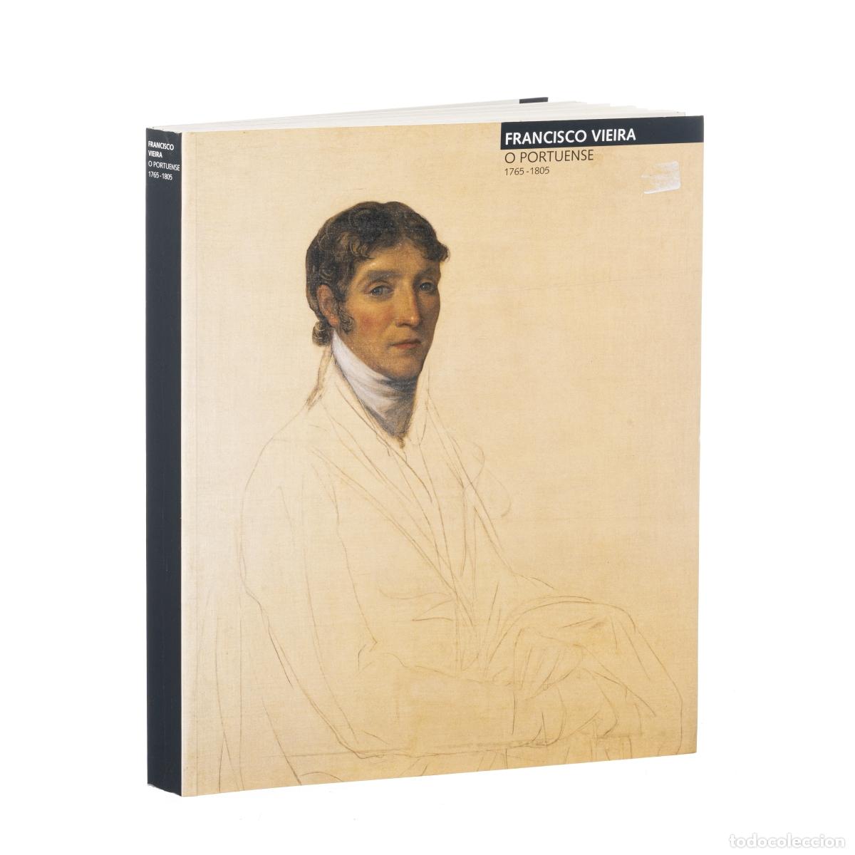 Libros: Libro - Francisco Vieira: El hombre de Oporto