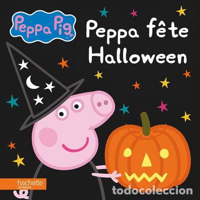 Libros: Peppa Pig - Peppa f&ecirc;te Halloween- 9782011801579
