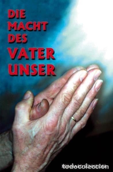 Libros: Die Macht des Vater unser- 9783874490924