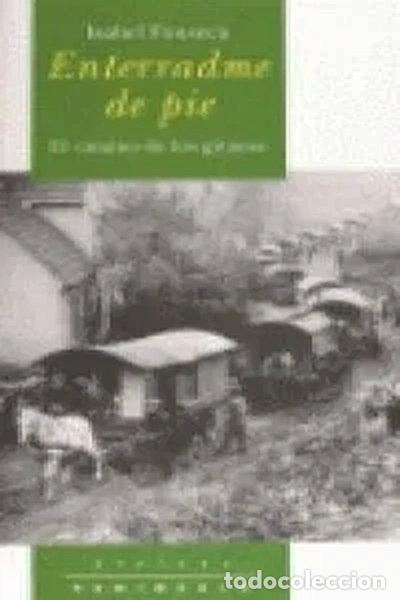 Libros: Enterradme de pie- 9788483070635