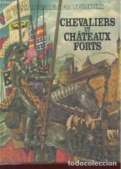 Libros: Chevaliers et ch&acirc;teaux forts- 9782261004485