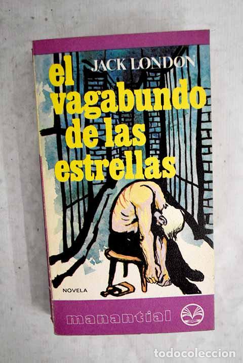 Libros: El vagabundo de las estrellas.- London, Jack