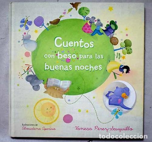 Libros: Cuentos con beso para las buenas noches 1 (edici&oacute;n multimedia).- P&eacute;rez-Sauquillo, Vanesa