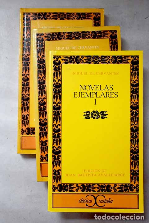 Libros: Novelas ejemplares: Cervantes Saavedra, Miguel de.- Cervantes Saavedra, Miguel de