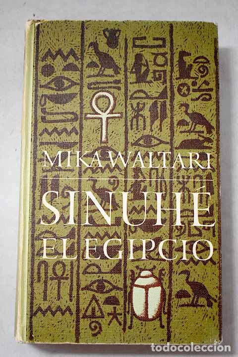 Libros: Sinuh&eacute;, el egipcio: Waltari, Mika.- Waltari, Mika