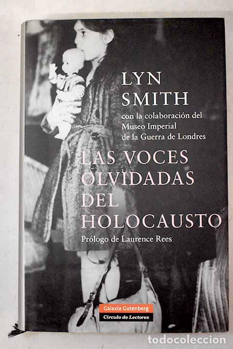 Libros: Las voces olvidadas del holocausto.- Smith, Lyn