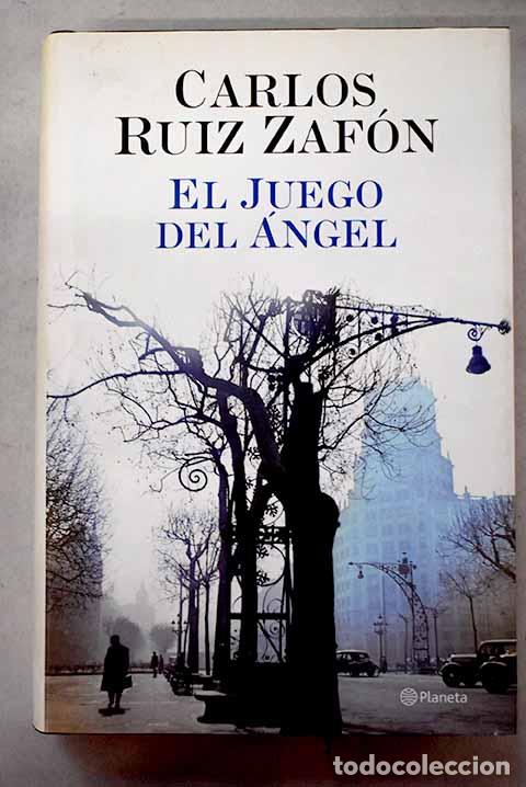 Libros: El juego del &aacute;ngel: Ruiz Zaf&oacute;n, Carlos.- Ruiz Zaf&oacute;n, Carlos