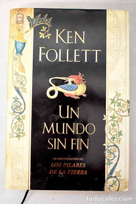Libros: Un mundo sin fin: Follett, Ken.- Follett, Ken