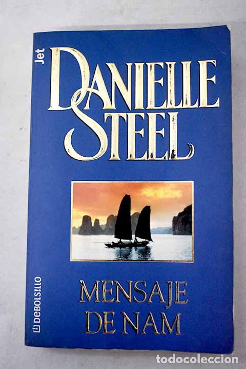 Libros: Mensaje de Nam: Steel, Danielle.- Steel, Danielle