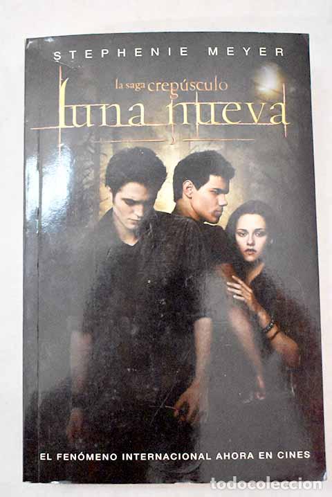 Libros: Luna nueva: Meyer, Stephenie.- Meyer, Stephenie