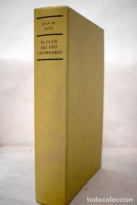 B&uuml;cher: El clan del oso cavernario.- Auel, Jean M.