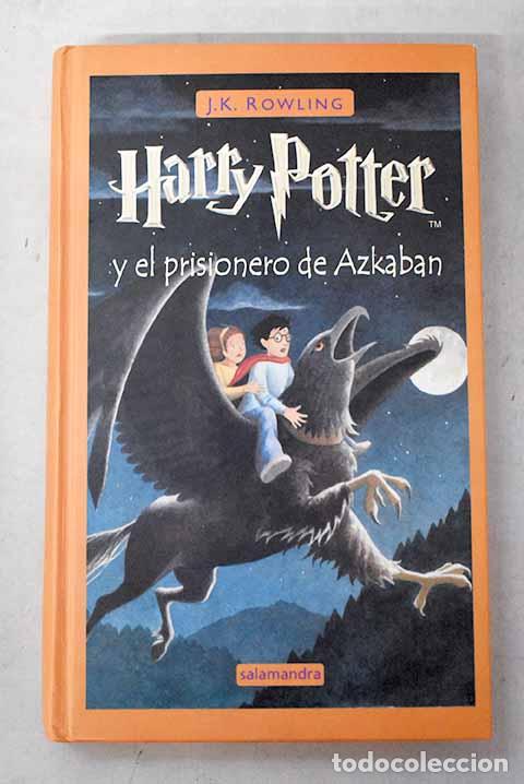 B&uuml;cher: Harry Potter y el prisionero de Azkaban.- Rowling, J. K.