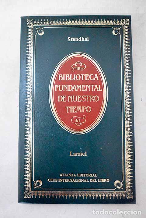 Libros: Lamiel: Stendhal: Club Internacional del Libro..- Stendhal