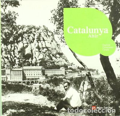 B&uuml;cher: Catalunya ahir- 9788496970489