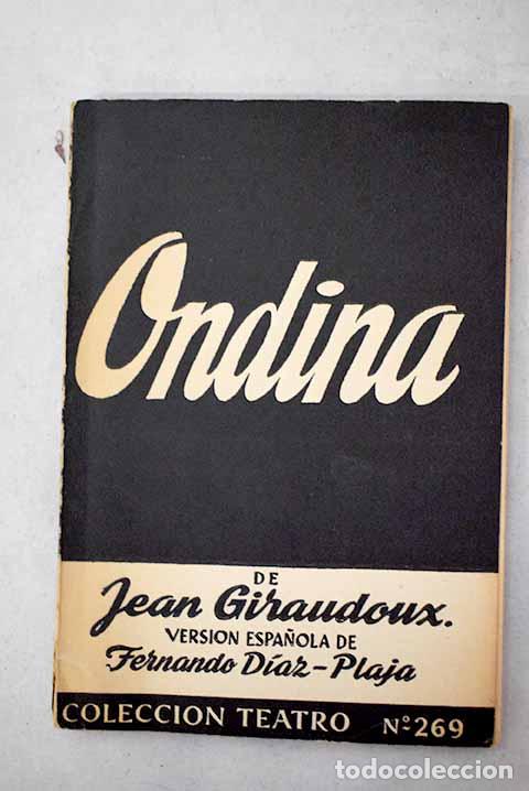 B&uuml;cher: Ondina: D&iacute;az-Plaja, Fernando.- D&iacute;az-Plaja, Fernando