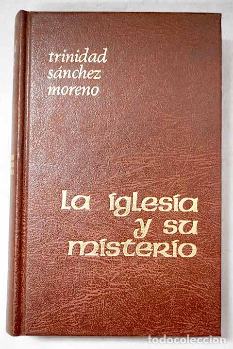 Libros: La Iglesia y su misterio.- Trinidad de la Santa Madre Iglesia