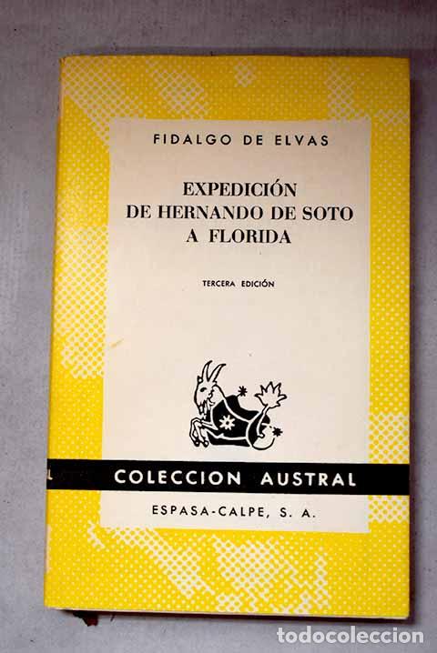books: Expedici&oacute;n de Hernando de Soto a Florida.- Fidalgo de Elvas