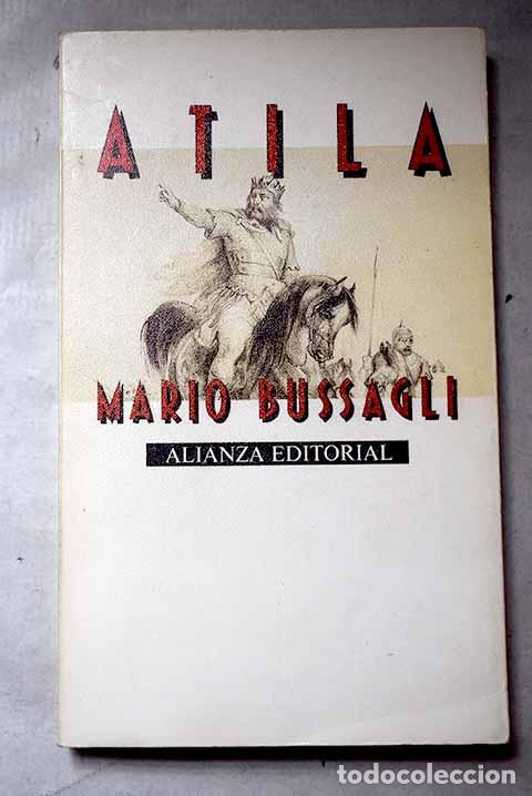 books: Atila: Bussagli, Mario.- Bussagli, Mario