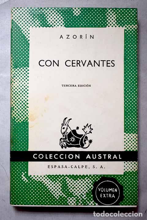 Libros: Con Cervantes: Martinez Ruiz, Jos&eacute; (Azor&iacute;n).- Martinez Ruiz, Jos&eacute; (Azor&iacute;n)