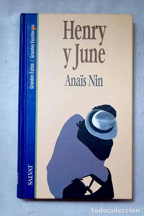 Libros: Henry y June: Nin, Anais.- Nin, Anais