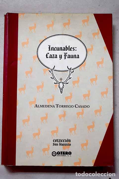 Libros: Incunables: caza y fauna