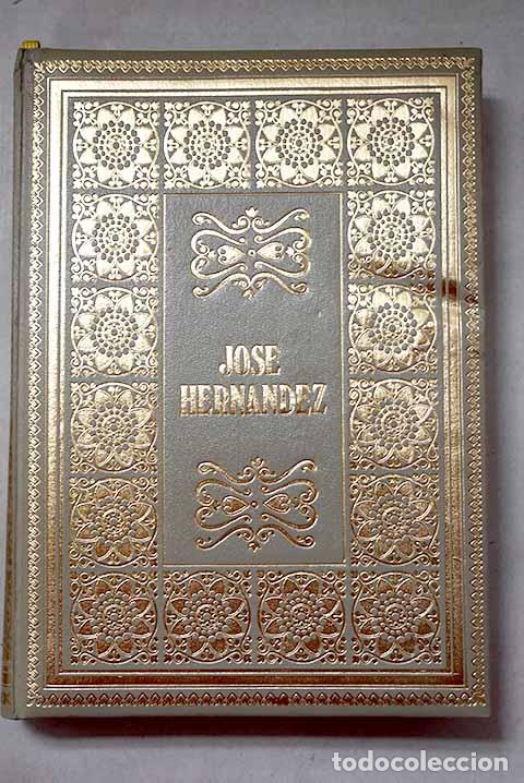 Libros: Mart&iacute;n Fierro: Hern&aacute;ndez, Jos&eacute;.- Hern&aacute;ndez, Jos&eacute;