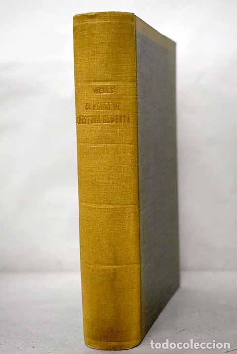 Libros: El padre de Cristina Alberta.- Wells, H. G.
