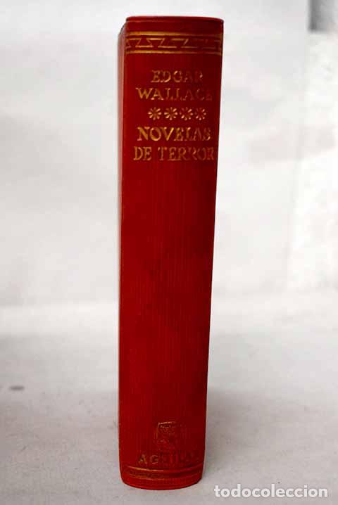 Libros: Novelas de terror, Tomo IV.- Wallace, Edgar