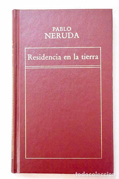 books: Residencia en la tierra.- Neruda, Pablo