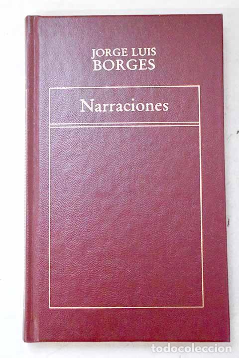 books: Narraciones: Borges, Jorge Luis.- Borges, Jorge Luis