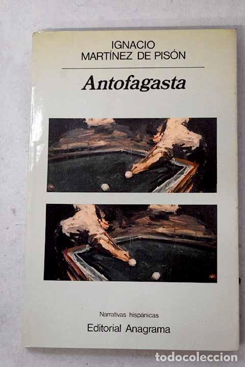 books: Antofagasta: Mart&iacute;nez de Pis&oacute;n, Ignacio.- Mart&iacute;nez de Pis&oacute;n, Ignacio