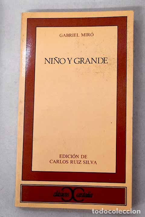 books: Ni&ntilde;o y grande: Mir&oacute;, Gabriel.- Mir&oacute;, Gabriel