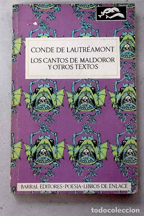 books: Los cantos de Maldoror y otros textos.- Lautr&eacute;amont