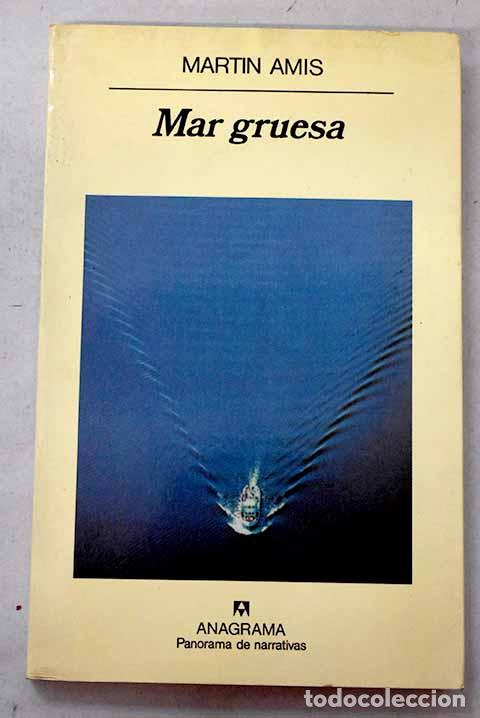 books: Mar gruesa: Amis, Martin.- Amis, Martin