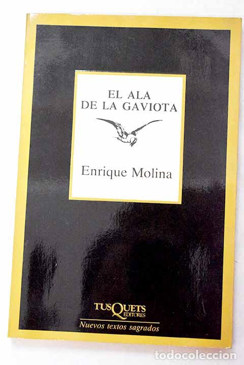 books: El ala de la gaviota.- Molina, Enrique