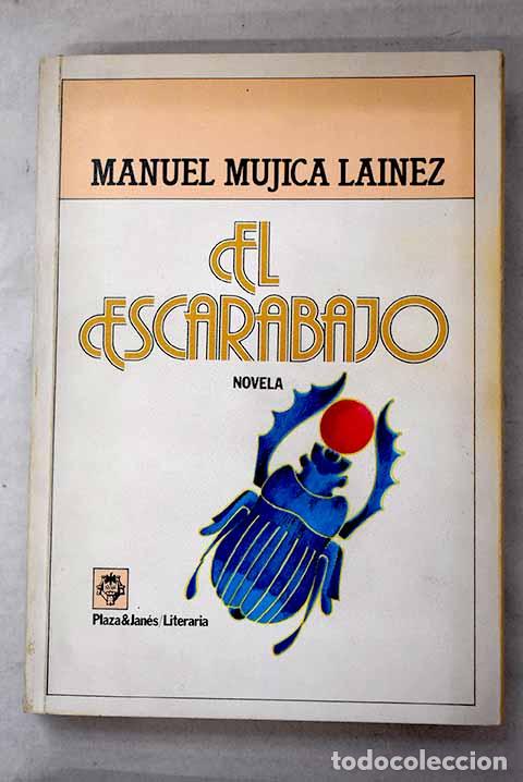 Libros: El escarabajo: Mujica L&aacute;inez, Manuel.- Mujica L&aacute;inez, Manuel