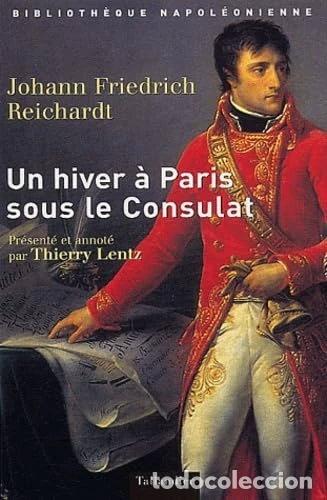 Libros: Un hiver &agrave; Paris sous le consulat- 9782847340648