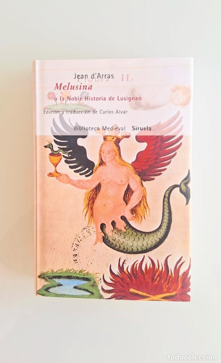 B&uuml;cher: Melusina, Jean D'arras, Biblioteca Medieval, Siruela
