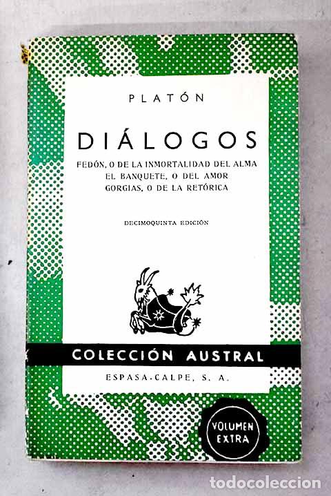 Libros: Di&aacute;logos: Plat&oacute;n: Espasa-Calpe..- Plat&oacute;n