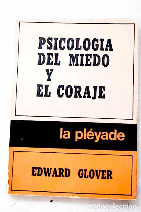 Livros em segunda m&atilde;o: Psicolog&iacute;a del miedo y el coraje.- Glover, Edward