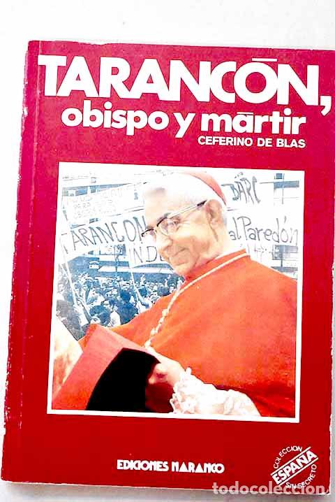Livros em segunda m&atilde;o: Taranc&oacute;n, obispo y m&aacute;rtir.- Blas, Ceferino de