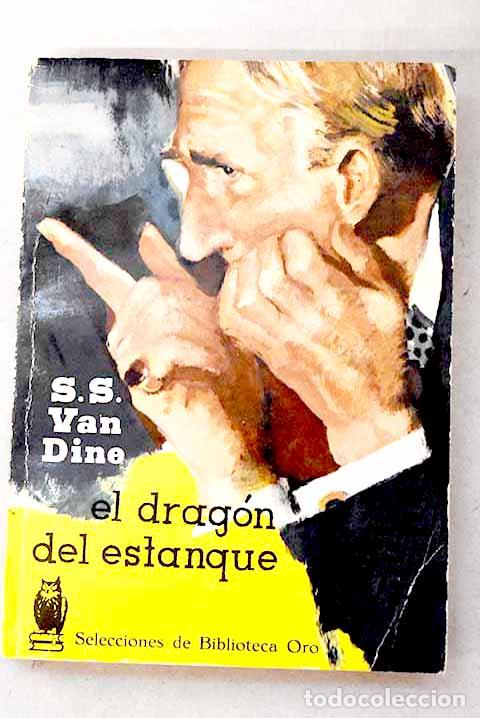 Livros em segunda m&atilde;o: El dragon del estanque.- Van Dine, S. S.