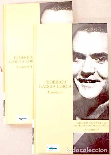 Livros em segunda m&atilde;o: Vida, pasi&oacute;n y muerte de Federico Garc&iacute;a Lorca: 1898-1936.- Gibson, Ian